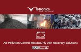 Air Pollution Control Residue/Fly Ash Recovery Solutionstetronics.com/assets/APCr-Brochure1.pdf · Air Pollution Control Residue 2 . Plasma APCr Solution. Clean Plasma Arc Technology: