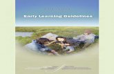 Early Learning Guidelines - Education & Early Development · Early Learning Guidelines ... Children compare, contrast, examine, ... 70 Children demonstrate appreciation and enjoyment