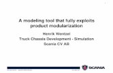 A modeling tool that fully exploits product modularizationaltairatc.com/europe/presentations/Keynotes2/Keynote_Scania_Wentz...A modeling tool that fully exploits product modularization