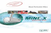 Diesel Particulate Filters - DCL International Inc. · MINE-X DCL s state-of-the-art exhaust monitoring system is a com-ponent of the MINE- X SOO TFIL TER® DPF system. The display