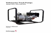 Voltmaster Trash Pumps - Water Pumps Direct Trash...Owner’s Manual 3 Voltmaster Trash Pumps 2 Safety Information 2.1 Operating safety DO NOT operate or service this equipment before