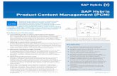 SAP Hybris Product Content Management (PCM) · SAP Hybris PCM 1 Organizations today sell across multiple brands, channels and business models. In this “multi-everything” world,