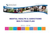 SIMCOE COUNTY DISTRICT SCHOOL BOARD - SCDSB - … Us/Multi Year Plan Documents/Mental... · financial resources to sustain re- ... Two of pilot project. Establish team support ...