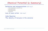 Chemical Potential (a Summary) - Berkeley Cosmology …cosmology.berkeley.edu/Classes/S2006/Phys112/Phys112_07.pdf · Phys 112 (S2006) 7 Chemical Potential 1 Chemical Potential (a