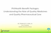 PhilHealth Benefit Packages: Understanding the Role of ...memberfiles.freewebs.com/48/73/45877348/documents/Day 3E_F Soria... · PhilHealth Benefit Packages: Understanding the Role