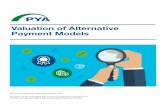 Valuation of Alternative Payment Models - PYAinfo.pyapc.com/hubfs/White-Papers/Valuation-of-APMs-White-Paper... · Generally speaking, ... represent fair compensation for the volume