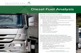 Diesel Fuel Analysis - DIESEL FUEL SPECIFICATION – ASTM D975 Verifies product to ASTM, OEM and purchasing specifications and root cause analysis of fuel related problems and deficiencies