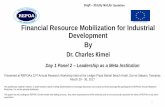Financial Resource Mobilization for Industrial Development … · Financial Resource Mobilization for Industrial Development By ... FINANCIAL RESOURCE MOBILIZATION FOR ... Other factors
