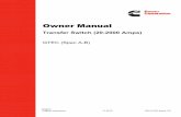 Owner Manual Cummins GTEC...2018-02-25Owner Manual Transfer Switch (20-2000 Amps) GTEC (Spec A-B) English Original Instructions 11-2015 0914-0100 (Issue 19)