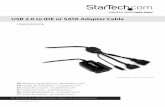 USB 2.0 to IDE or SATA Adapter Cable - StarTech.comsgcdn.startech.com/005329/media/sets/USB2SATAIDE_Manual/USB2...Instruction Manual 1 Introduction Thank you for purchasing a StarTech.com
