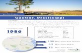 gautier-ms.gov Gautier, Mississippi is located 1 hour west of Mobile, AL. Gautier is surrounded by picturesque bayous and wetlands. Gautier is among the top 10 safest cities in Mississippi