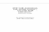 AVR® IAR A IAR XLINK L ™, AND IAR XLIB LIBRARIAN · of the AVR IAR Embedded Workbench™ User Guide, ... and gives examples of how it can be used. ... General assembly language