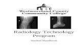 Radiology Technology Program - Ambitious.westmoreland.edu/media/16132/radiology-technology-student-handbook...Safety Guidelines for the Darkroom ... The Radiology Technology Program