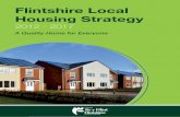 Flintshire Local Housing Strategy · Flintshire Local Housing Strategy 2012 - 2017 A Quality Home for Everyone