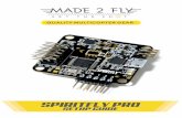 SPIRITFLY PRO - rmms.com.auNaze32)-Manual-3.6b.pdfWARNING Multirotors are not toys and they can cause serious injury and permanent damage. Always perform pre-flight checks and always