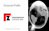 Corporate Profile - randventures.com · Corporate Profile zirnonbridge.com (under construction) ABOUT US