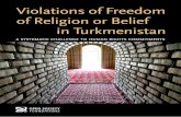 Violations of Freedom of Religion or Belief in Turkmenistan · Forum 18 monitors and analyzes violations of freedom of religion or belief, ... human rights defenders ... VIOLATIONS