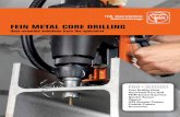 FEIN METAL CORE DRILLINGmedia.fein.de/pdf/slugger-cutters.pdf · FEIN METAL CORE DRILLING ... whether metal fabrication, structural steel, ... two-speed gear box for versatile work