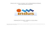 INDUS COLLEGE OF ENGINEERING … -DISCLOSURES indus-college...INDUS COLLEGE OF ENGINEERING BHUBANESWAR. MANDATORY DISCLOSURE (B.TECH) “The Information has been provided by the concerned