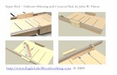 2009  Sled – Tablesaw Mitering and Crosscut Sled, by John W. Nixon    2009