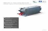BROAD X VACUUM BOILER - cyclect.com.sg€¦MODEL SELECTION & DESIGN MANUAL ... generator of BROAD Direct Fired Absorption(DFA) chiller. If cooling function ... BROAD B G 100 X D