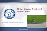 Ohio’s Sewage Treatment System Rules rules presentation...Ohio’s Sewage Treatment System Rules Residential Water and Sewage Program Bureau of Environmental Health . ODH Sewage