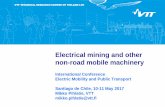 Electrical mining and other non-road mobile machineryelectromovilidad.org/wp-content/.../05/Electric-minning-machinery.pdf · Electrical mining and other non-road mobile machinery