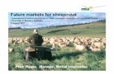 Future markets for sheepmeat - UWA Institute of Ag · Future markets for sheepmeat ... I try to buy additive free food: ... •Global market for Halal food estimated at US$150 billion
