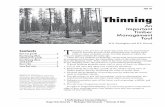 Thinning - OSU Extension Catalog · Increase the profitability of growing trees by reducing the invest-ment in standing volume. 4. Provide money to pay off investments, ... erant