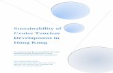 Sustainability of Cruise Tourism Development in Hong …upload.unesco.hk/1314TH01_Shatin Methodist.pdf · Sustainability of Cruise Tourism Development in Hong Kong An analysis into