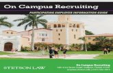 On Campus Recruiting - Amazon S3 · On Campus Recruiting On Campus Recruiting ... Hiring Criteria ... Bilzin Sumberg is the firm of choice for international companies doing business