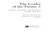C1.jpg The Leader of the Future 2jafundo/mestrado_material_itgjkhnld/IV... · Established in 1990 as the Peter F. Drucker Foundation for Nonproﬁt Management, the Leader to Leader