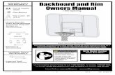 REQUIRED TOOLS AND MATERIALS: Backboard and Rim …€¦ ·  · 2017-03-30Internet address: Backboard and Rim Owners Manual 1-800-spalding ReAd ANd uNdeRsTANd ... In Canada: 1-800-284-8339