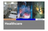 Healthcare - Global Gujarat · Gujarat a Global healthcare destination § Gujarat is evolving in terms of number of hospitals, healthcare centres, beds andare expected to continue