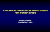 SYNCHRONIZED PHASOR APPLICATIONS FOR …cnls.lanl.gov/~chertkov/SmarterGrids/Talks/Phadke.pdfSYNCHRONIZED PHASOR APPLICATIONS FOR POWER GRIDS ... Power System Facilities X X X X Protection