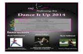 Dance It Up Camp Flyer - smjperformingarts.org It Up Camp Flyer.pdfDance It Up 2014 July 21 - 23, 2014 ... Jason Celaya Dancer / Actor / Choreographer from NBC’s Grease: You’re