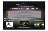 Dance It Up Camp Flyer - smjperformingarts.org It Up Camp Flyer-2.pdfJason Celaya Dancer / Actor / Choreographer from NBC’s Grease: You’re the One I want and Alter Boyz on Broadway