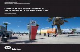 December 2015 - GUIDE FOR DEVELOPMENT: North Hollywood Station ·  · 2015-11-13GUIDE FOR DEVELOPMENT: NORTH HOLLYWOOD STATION DECEMBER 2015. Guide for Development at North Hollywood