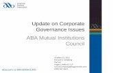 Update on Corporate Governance Issues ABA Mutual ... · Governance Issues ABA Mutual Institutions Council ... A. Executive Succession Planning – CEO succession begins with Nominating