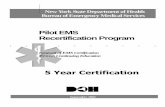 5 Year Certification - New York State Department of … York State Department of Health Bureau of Emergency Medical Services Pilot EMS Recertification Program Renewal of EMS Certification