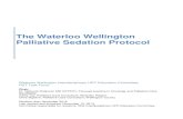 The Waterloo Wellington Palliative Sedation Protocolhpcconnection.ca/wp-content/uploads/2014/07/PalliativeSedation... · The Waterloo Wellington Palliative Sedation Protocol Waterloo