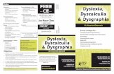 Dyslexia, Dyscalculia & Dysgraphia - PESI · Dyslexia, Dyscalculia & Dysgraphia: An Integrated Approach The nation’s top speakers and authors contact us first. If you are interested