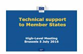 Technical support to Member States - European Commission · Technical support to Member States MS reforms at their own ... finance Growth and business ... † COM decisional process