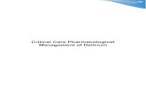 Critical Care Pharmacological Management of Delirium Care... · Critical Care Pharmacological Management of Delirium ... Critical Care Pharmacological Management of ... in critical