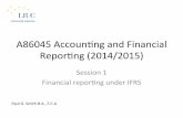 A86045’Accoun,ng’and’Financial’ Repor,ng’(2014/2015)’my.liuc.it/MatSup/2014/A86045/Session 1 Slides 2014-2015.pdf · A86045’Accoun,ng’and’Financial’ Repor,ng’