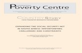 P overty Centre - IPC IG - International Policy Centre for ... · many are calling for further expansions in social security provisioning, ... as seen in the State versus ... required