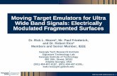 Moving Target Emulators for Ultra Wide Band Signals .... 2008 Rome IEEE UWB Modulation v3 - 2. Outline • Goal: Design/Assemble a MTI Simulator for UWB Radar testing • Measured