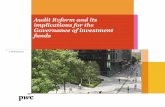 Audit Reform and its implications for the Governance of ...webserver.pwc.lu/StaticContent/ClientsSurveyDOC/PwC-Audit_Reform... · PwC 11 January 2017 4 Audit Reform and its implications
