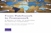 From Patchwork to Framework - rand.org. efforts to build the capacity of foreign partners have a ... the defense agencies, and the defense ... ties and 17 “supporting” ones that