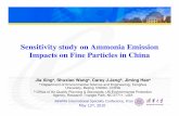 Sensitivity study on Ammonia Emission Impacts on … · Sensitivity study on Ammonia Emission Impacts on Fine Particles in China ... • Al, Si, Ca, Mg, Fe, etc. Major Sources ...